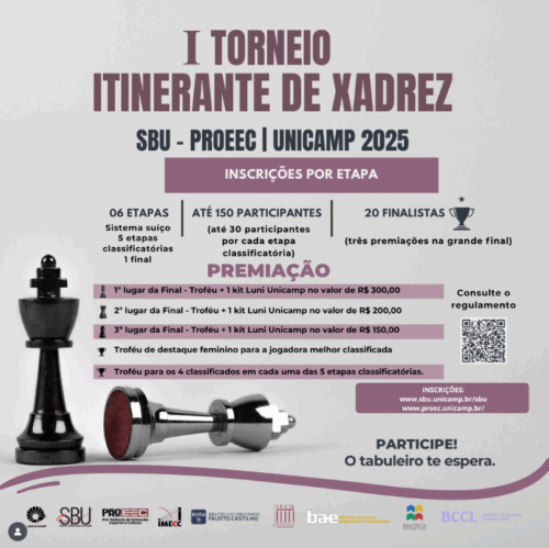 Prepare Suas Peças! 1º Torneio Itinerante de Xadrez SBU-PROEEC | UNICAMP 2025 Chega para Movimentar a Comunidade